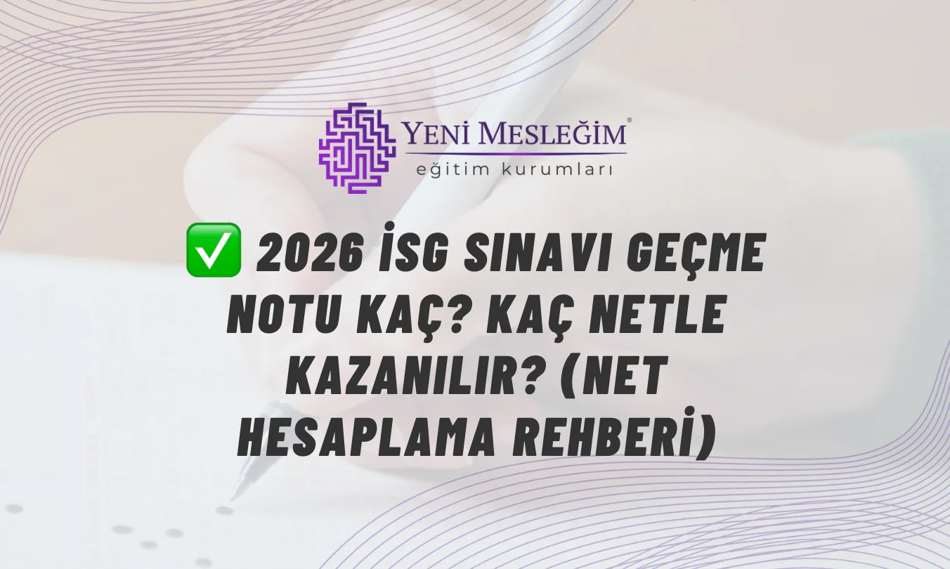 2026 İSG sınavı geçme notu ve net hesaplama tablosu