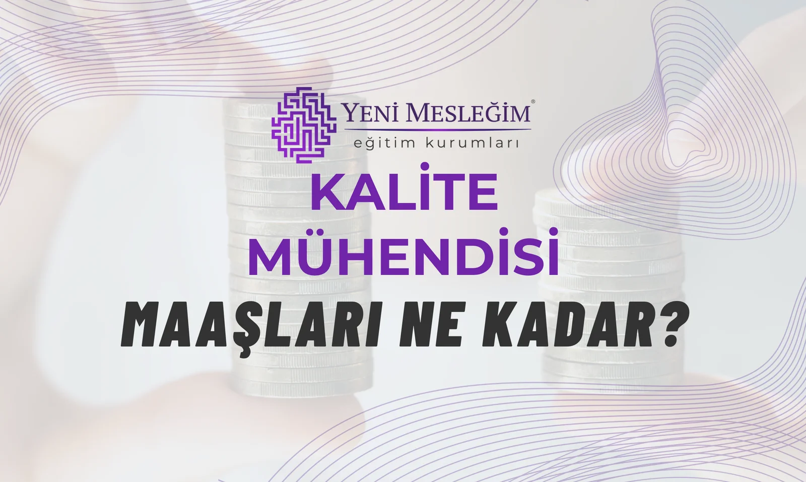 Kalite Mühendisi Maaşları Ne Kadar?