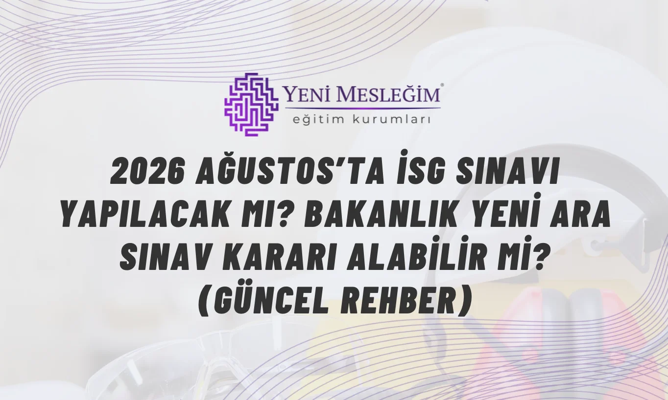 2026 Ağustos’ta İSG Sınavı Yapılacak mı? Bakanlık Yeni Ara Sınav Kararı Alabilir mi?