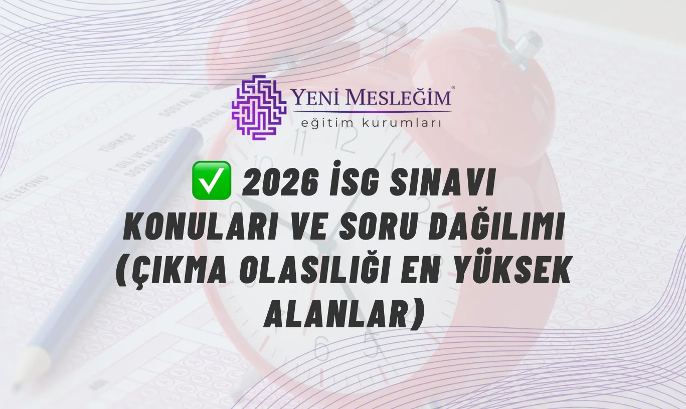 İş güvenliği uzmanlığı sınavı 2026 konu analiz grafiği